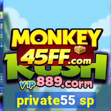 private55 sp